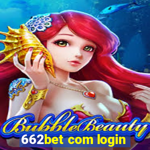 662bet com login